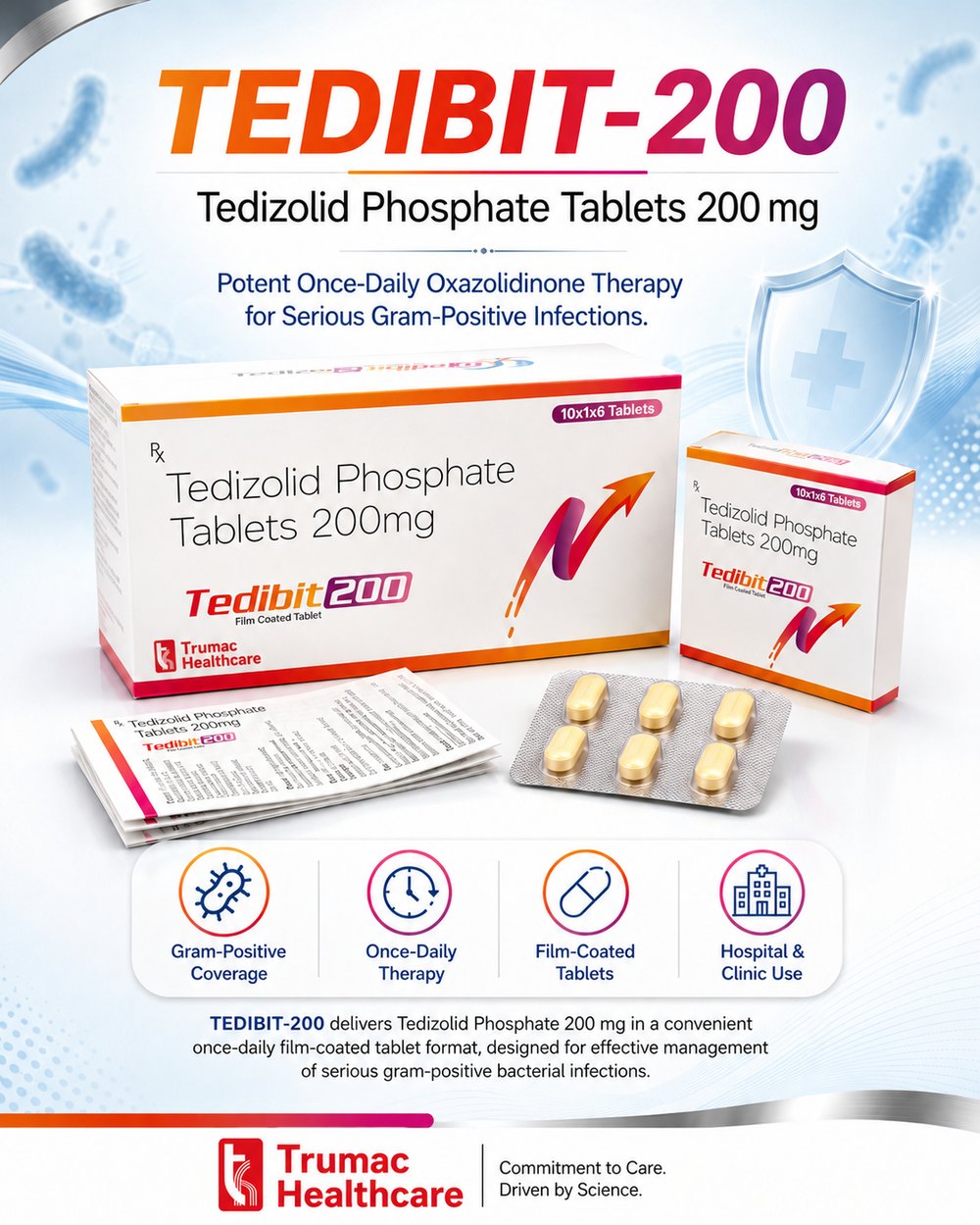 Tedibit-200 Tedizolid Phosphate Tablets 200 mg, 10x1x6 film-coated tablet pack from Trumac Healthcare, PCD franchise and third party manufacturing India
